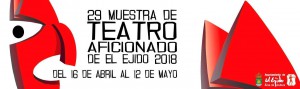 Muestra de Teatro Aficionado de El Ejido 2018