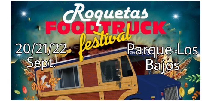 Roquetas Foodtruck Festival