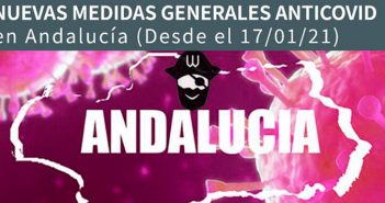 Nuevas medidas COVID en Andalucia Enero 2021